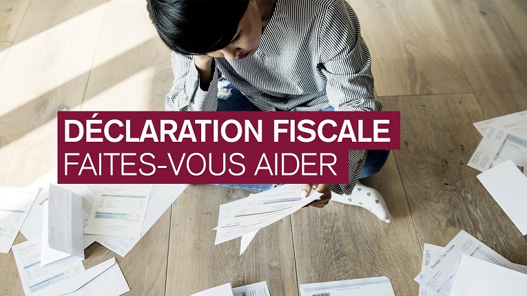 Déclaration fiscale : faites-vous aider