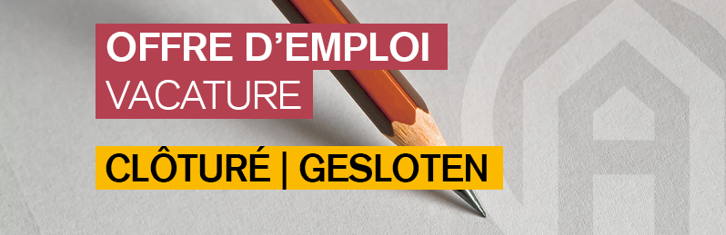 Offre d'emploi - clôturé