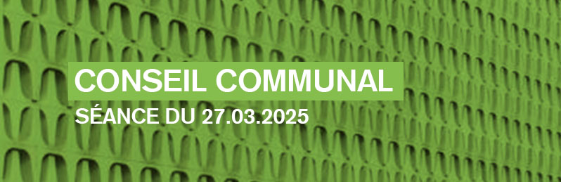Conseil communal - 27.03.2025