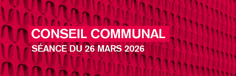 Conseil communal - 26 mars 2026