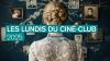 Les Lundis du Ciné-Club
